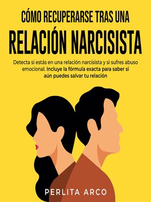 cover image of Cómo recuperarse tras una relación narcisista